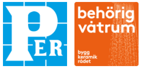 Märkning: PER – Plattsättningsentreprenörers Riksförening och Behörigt våtrum, Byggkeramikrådet